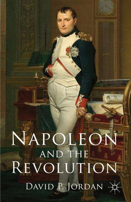 Book cover of Napoleon and the Revolution