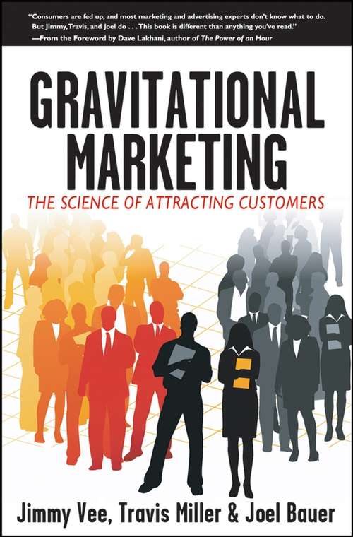 Gravitational Marketing
