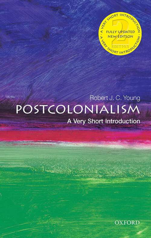 Book cover of Postcolonialism: A Very Short Introduction (Very Short Introductions)