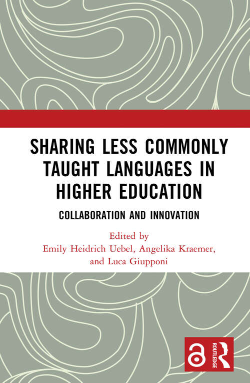 Book cover of Sharing Less Commonly Taught Languages in Higher Education: Collaboration and Innovation