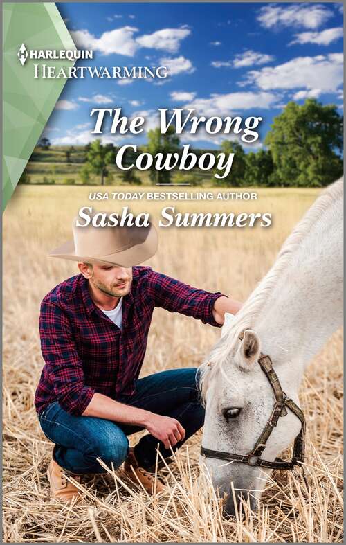 The Wrong Cowboy: A Clean Romance (The Cowboys of Garrison, Texas #2)