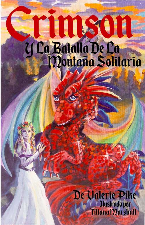 Book cover of Crimson Y La Batalla De La Montaña Solitaria