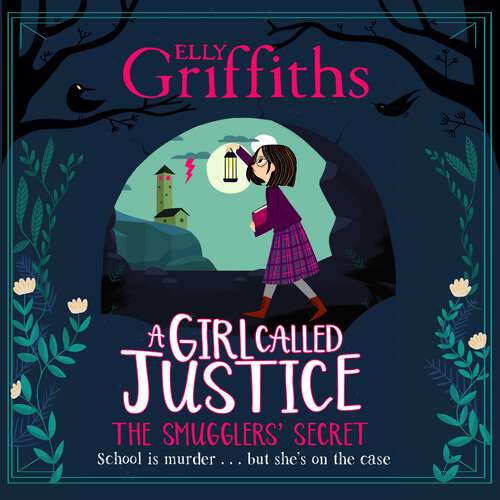 Book cover of A Girl Called Justice: Book 2 (A Girl Called Justice)
