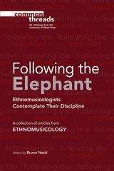 Book cover of Following the Elephant: Ethnomusicologists Contemplate Their Discipline