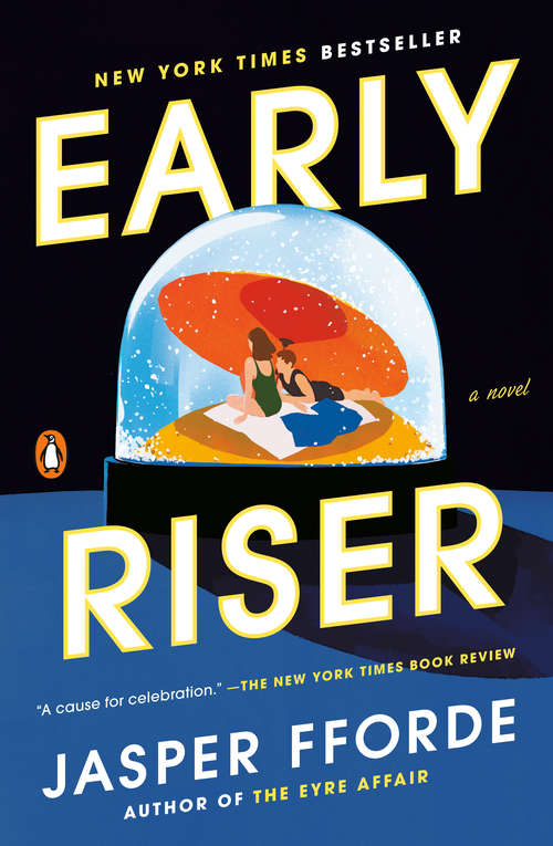 Book cover of Early Riser: A Novel