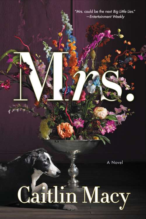 Book cover of Mrs.: A Novel