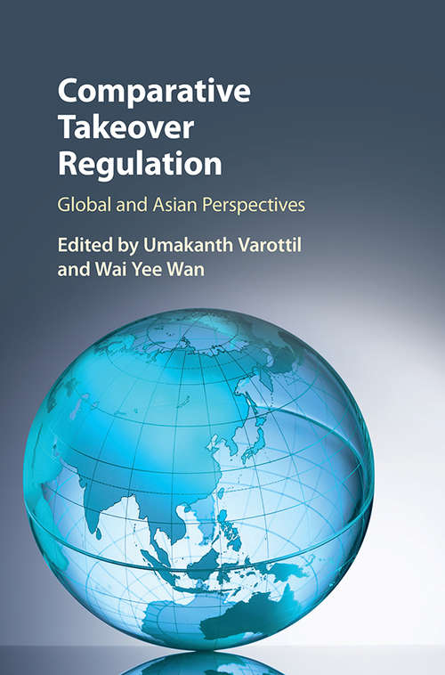 Book cover of Comparative Takeover Regulation: Global and Asian Perspectives