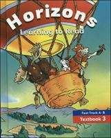 Horizons: Learning To Read - Fast Track A-B Textbook 3