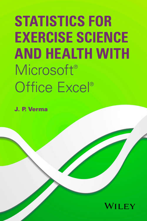 Statistics for Exercise Science and Health with Microsoft Office Excel