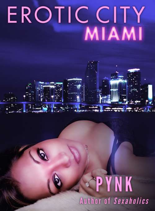 Book cover of Erotic City: Miami