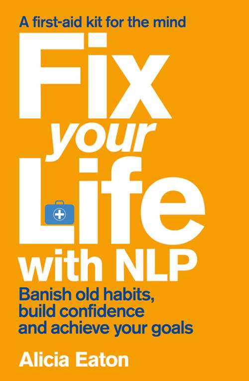 Book cover of Fix Your Life with NLP