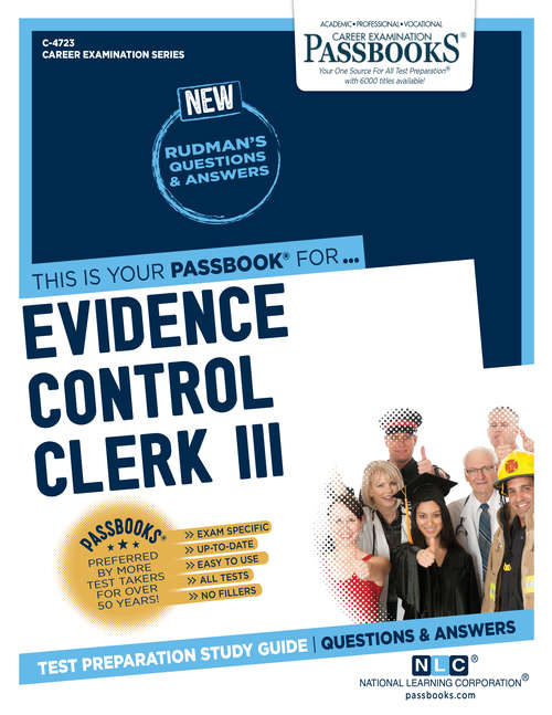 Book cover of Evidence Control Clerk III: Passbooks Study Guide (Career Examination Series)