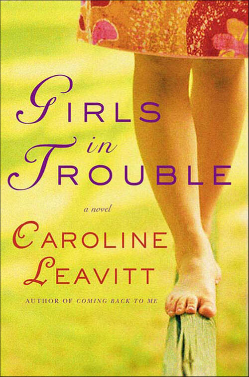 Book cover of Girls in Trouble: A Novel