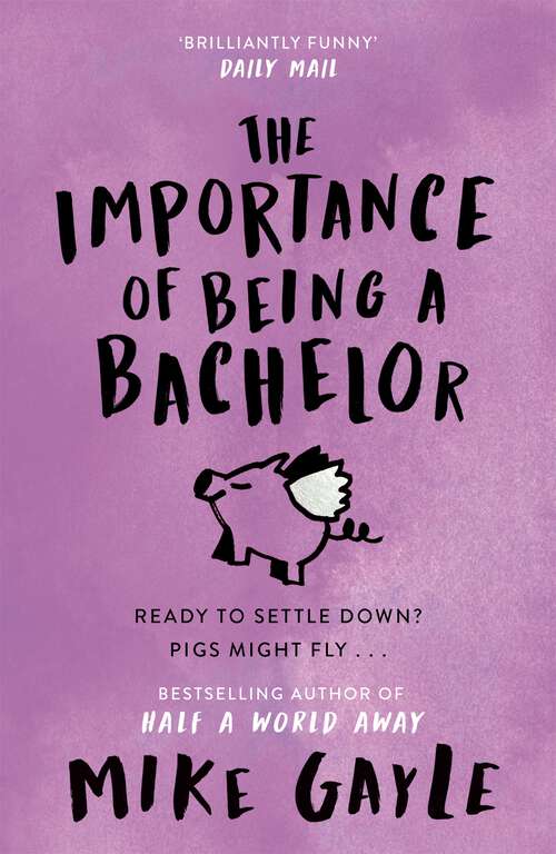 Book cover of The Importance of Being a Bachelor