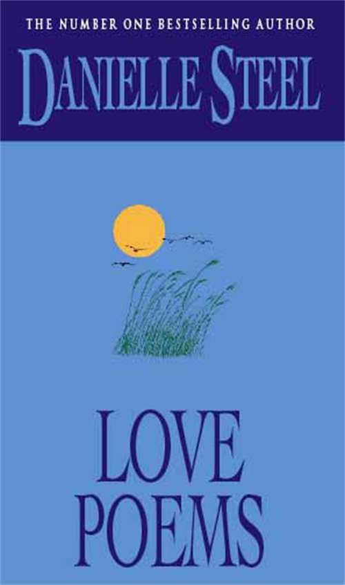 Book cover of Love Poems: An epic, romantic read from the worldwide bestseller