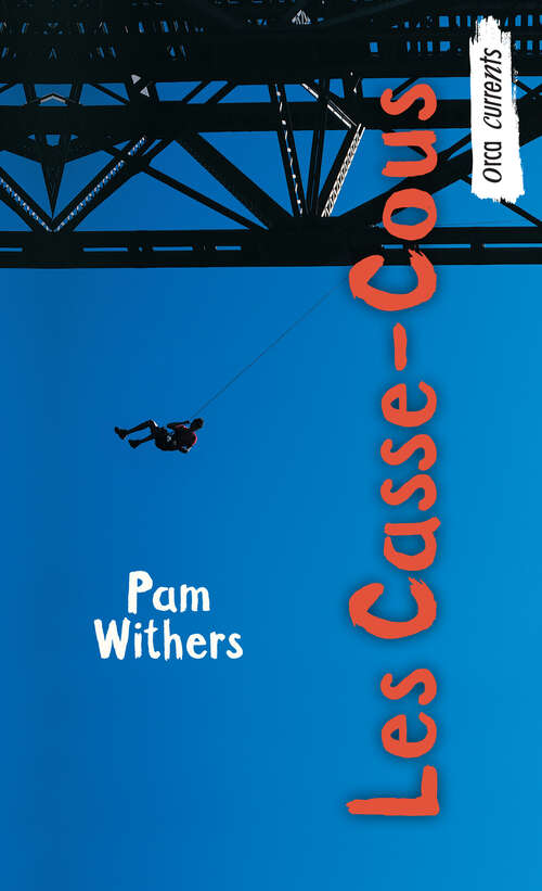 Book cover of Les Casse-Cous