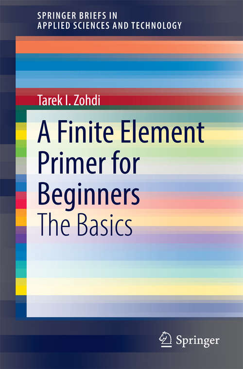 Book cover of A Finite Element Primer for Beginners