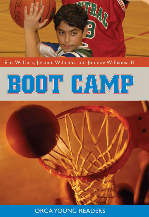 Boot Camp (Orca Young Readers)