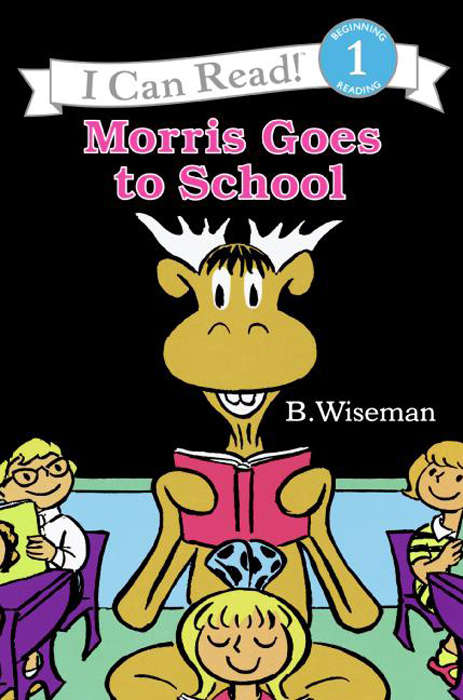 Book cover of Morris Goes to School (I Can Read Level 1)