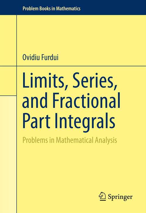 Book cover of Limits, Series, and Fractional Part Integrals