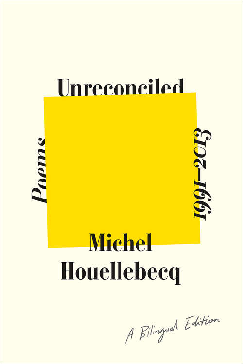 Book cover of Unreconciled: Poems, 1991–2013: A Bilingual Edition