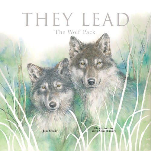 Book cover of They Lead: The Wolf Pack