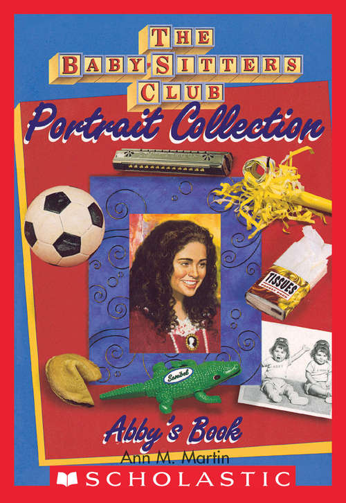 Book cover of Abby’s Book (Baby-Sitters Club Portrait Collection)