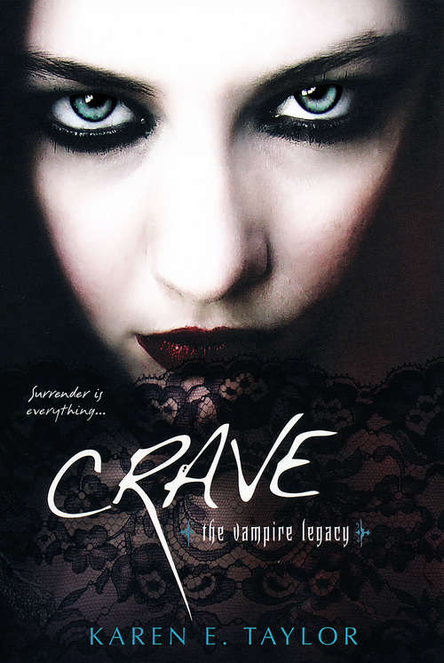 Book cover of Crave: The Vampire Legacy