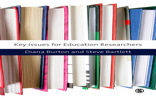 Book cover of Key Issues for Education Researchers (Education Studies: Key Issues)