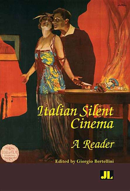 Book cover of Italian Silent Cinema: A Reader