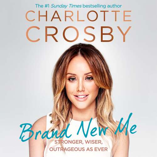 Book cover of Brand New Me: More honest, heart-warming and hilarious antics from reality TV's biggest star