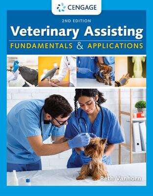 Book cover of Veterinary Assisting: Fundamentals & Applications (Second Edition)