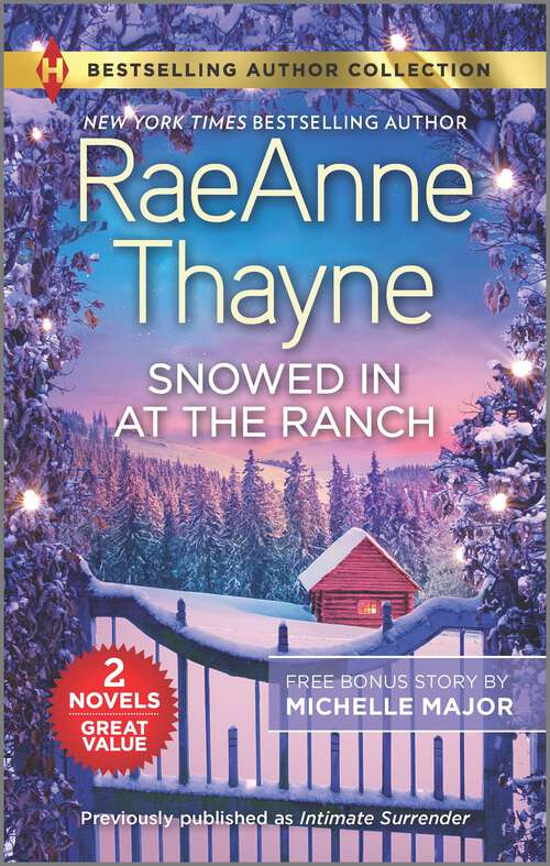 Book cover of Snowed In at the Ranch & A Kiss on Crimson Ranch (Reissue)
