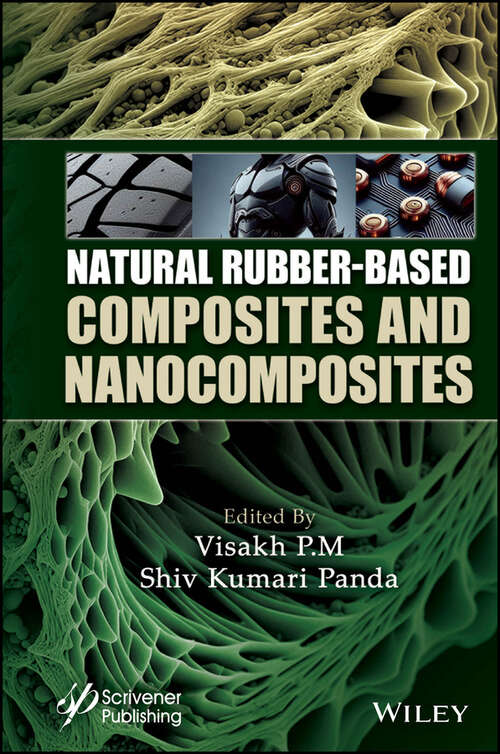 Book cover of Natural Rubber-Based Composites and Nanocomposites (Thermoplastic Bionanocomposites Series)