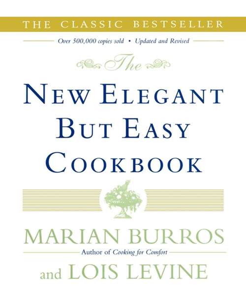 Book cover of The New Elegant But Easy Cookbook