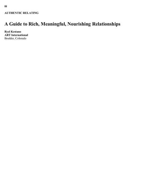 Book cover of Authentic Relating: A Guide to Rich, Meaningful, Nourishing Relationships