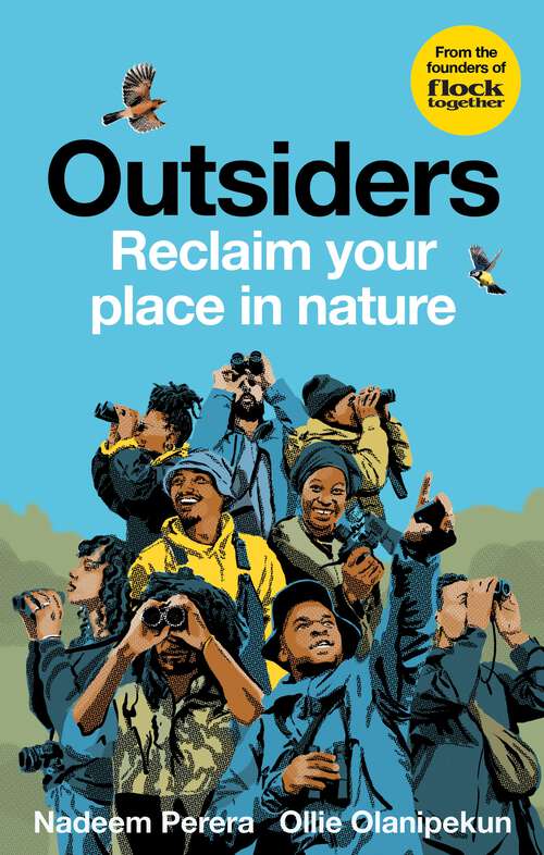 Book cover of Flock Together: Connecting people of colour to nature – AS SEEN ON TV