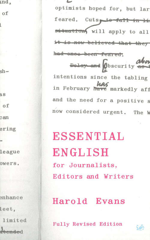 Book cover of Essential English for Journalists, Editors and Writers