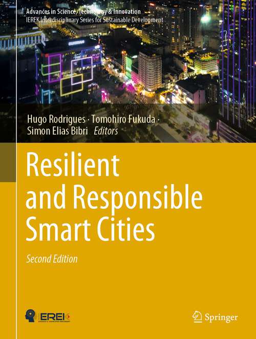 Resilient and Responsible Smart Cities (Advances in Science, Technology & Innovation)