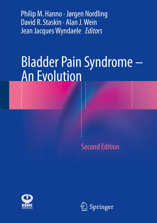 Bladder Pain Syndrome – An Evolution