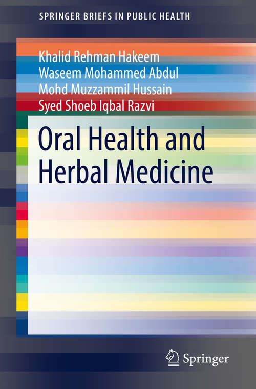Book cover of Oral Health and Herbal Medicine (1st ed. 2019) (SpringerBriefs in Public Health)