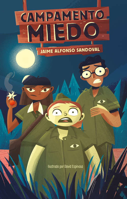 Book cover of Campamento Miedo (Campamento miedo: Volumen)