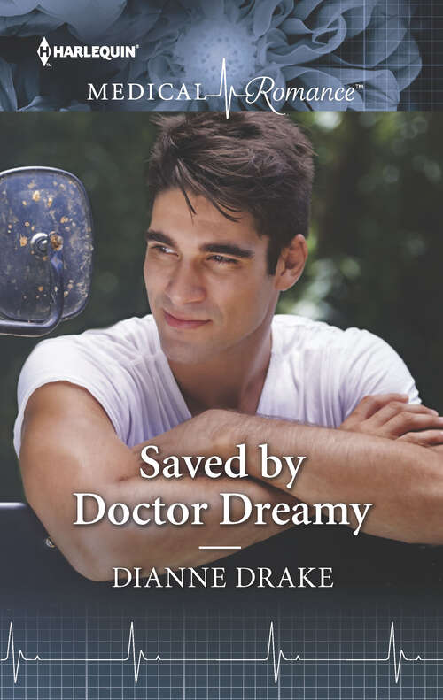 Book cover of Saved by Doctor Dreamy