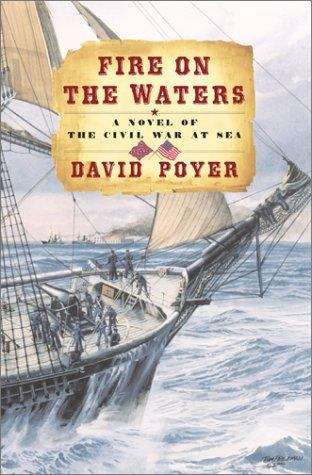 Book cover of Fire on the Waters (The Civil War at Sea #1)