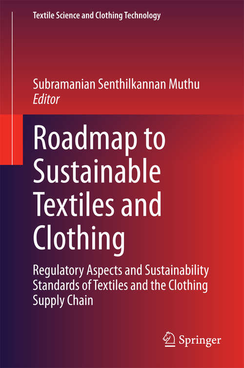 Book cover of Roadmap to Sustainable Textiles and Clothing