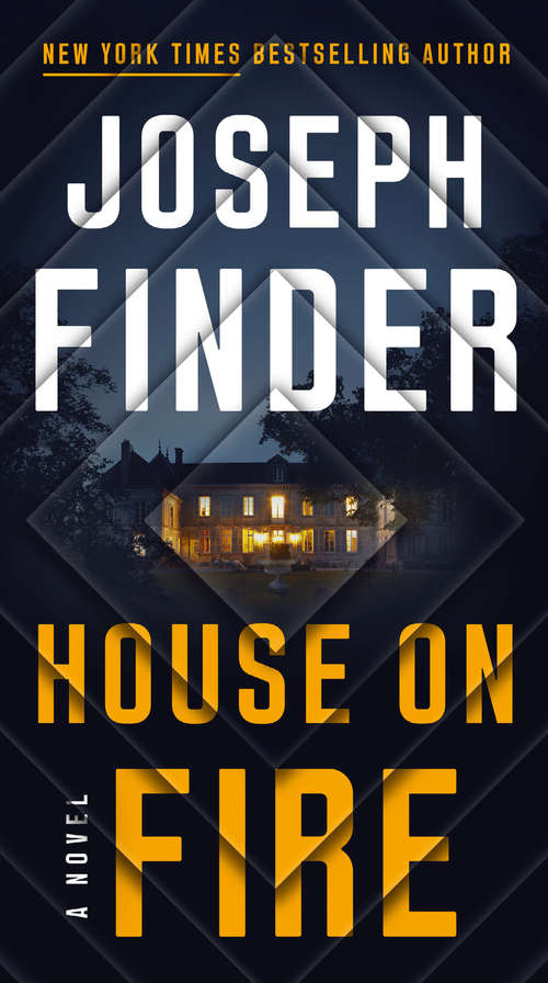 House on Fire: A Novel (A Nick Heller Novel #4)