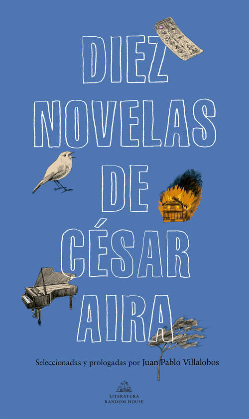 Book cover of Diez novelas de César Aira
