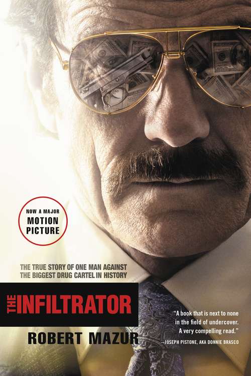 Book cover of The Infiltrator: My Secret Life Inside the Dirty Banks Behind Pablo Escobar's Medellín Cartel