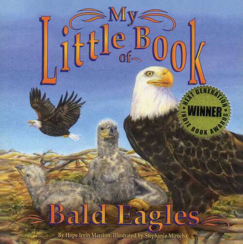 Book cover of My Little Book of Bald Eagles