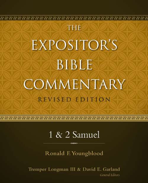 Book cover of 1 and 2 Samuel (The Expositor's Bible Commentary)